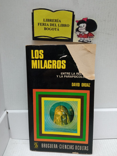 Los Milagros - David Ordaz - Parapsicología - Bruguera