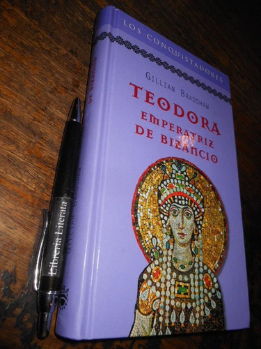 Teodora Emperatriz De Bizancio Gillian Bradshaw Ed. Rba Tapa