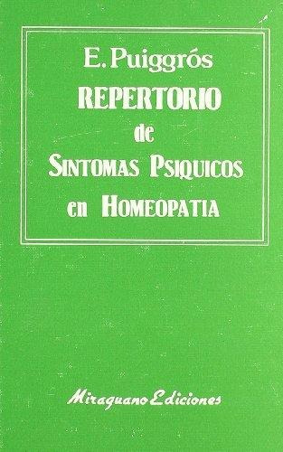 Repertorio De Sintomas Psiquicos En Homeopatia