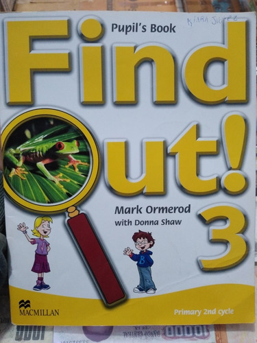 Find Ut! 3 Pupil's Book Mark Ormerod Macmillan