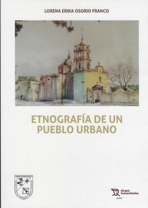 Etnografia De Un Pueblo Urbano