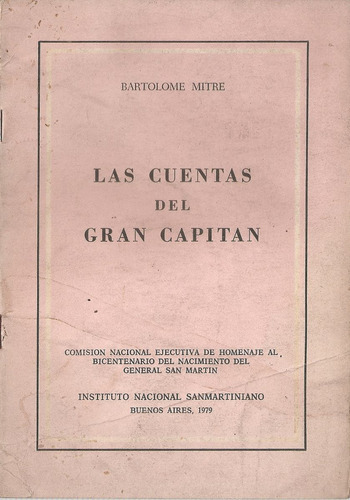 Las Cuentas Del Gran Capitan - Bartolome Mitre