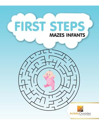 Libro First Steps: Mazes Infants - Activity Crusades