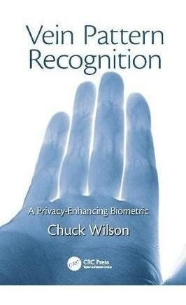 Vein Pattern Recognition - Chuck Wilson