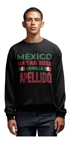 Sudadera Personalizada Familiar - México - Qatar 2022
