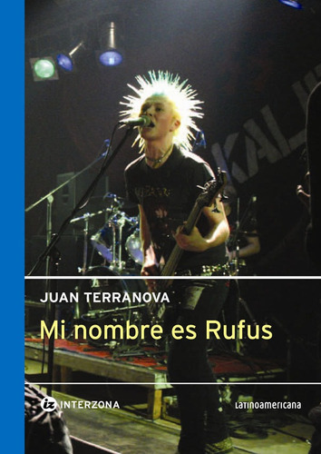 Mi Nombre Es Rufus - Juan Terranova