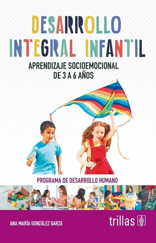 Desarrollo Integral Infantil Aprendizaje Trillas