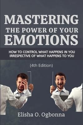 Libro Mastering The Power Of Your Emotions : How To Contr...