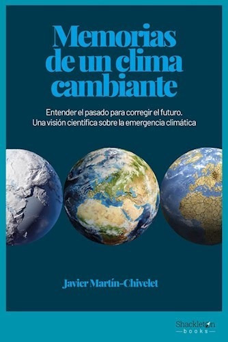 Memorias De Un Clima Cambiante - Martin Chivelet Javier (li