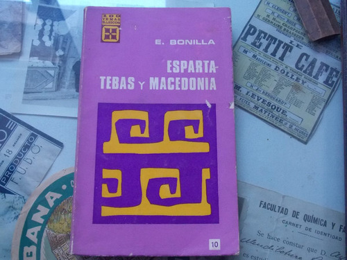 Esparta Tebas Y Macedonia- E, Bonilla