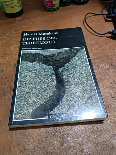 Libro Después Del Terremoto. Haruki Murakami. 