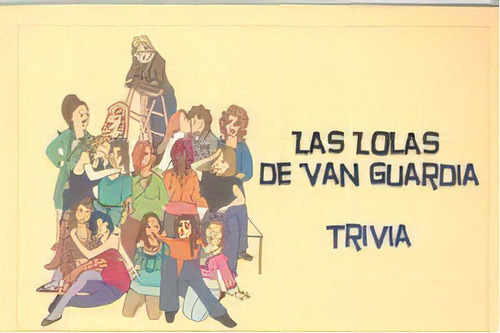 Las Lolas De Van Guardia, De Trivia. Editorial Egales S.l, Tapa Blanda En Español