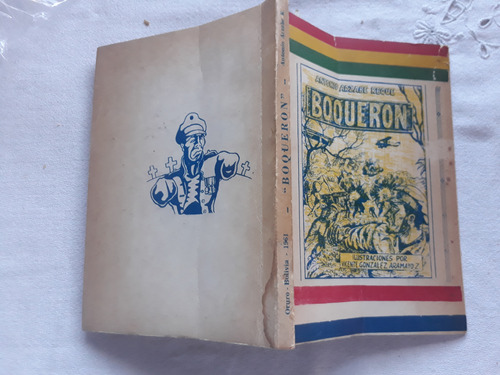 Boqueron - Diario De Campaña - Guerra Del Chaco - A. Reque