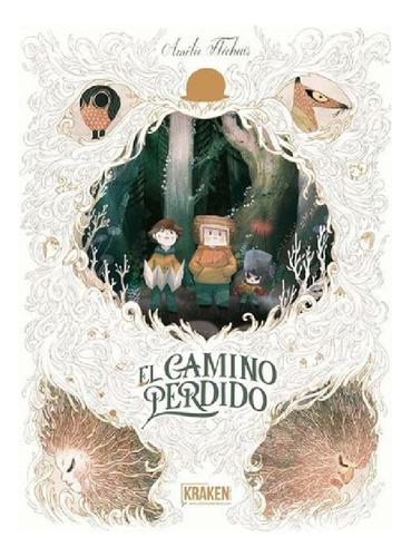 Libro - El Camino Perdido, De Fléchais, Amélie. Editorial E