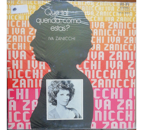 Vinilo Iva Zanicchi Que Tal Querida, Como Estas? Che Discos