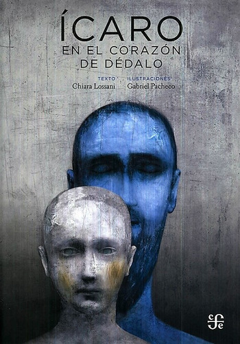 Icaro En El Corazon De Dedalo - Chiara Lossani