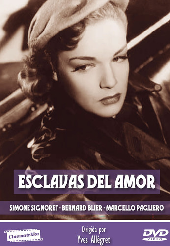 Esclavas Del Amor (dvd) Simone Signoret