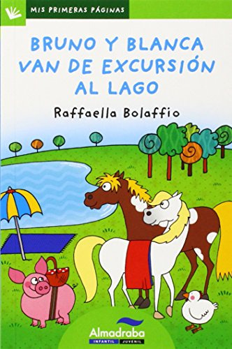 Bruno y Blanca van de excursiÃÂ³n al lago (letra de palo), de Bolaffio, Raffaella. Editorial Almadraba Infantil y Juvenil, tapa blanda en español
