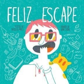 Libro Feliz Escape De Nicolas Pauls