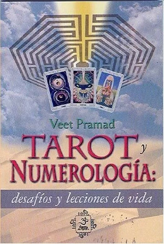Libro Tarot Y Numerología: Desafíos Y Lecciones De Vida Lku