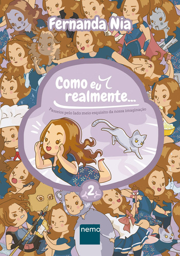 Como eu realmente... - Volume 2, de Nia, Fernanda. Autêntica Editora Ltda., capa mole em português, 2015