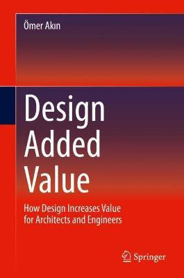 Libro Design Added Value : How Design Increases Value For...