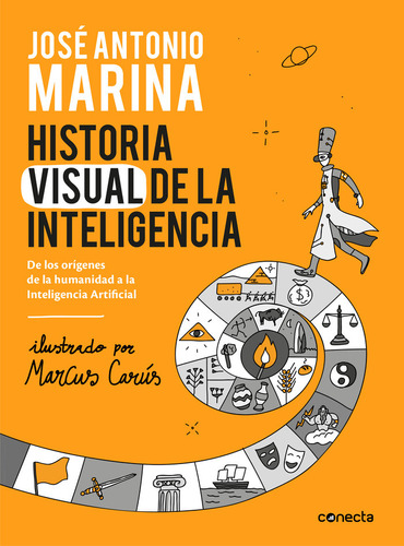 Historia Visual De La Inteligencia - Marina, Jose Antonio