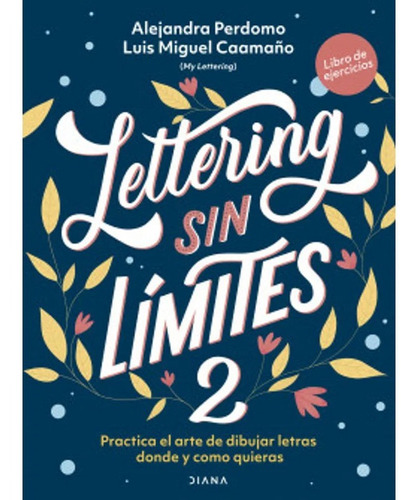 Lettering Sin Límites 2.alejandra Perdomo Bohorqu