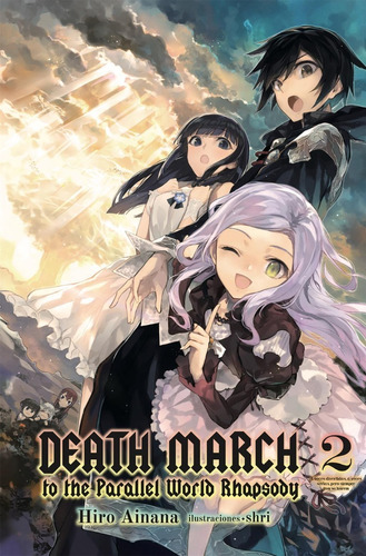 Death March To The Parallel World Rhapsody Novela Ligera 2