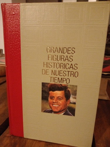 El Destino Trágico De Los Kennedy. Impecable Tapa Dura