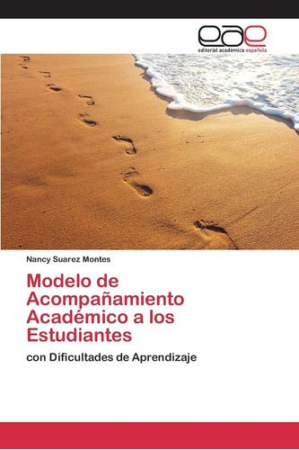 Libro:modelo De Acompañamiento Académico A Los Estudiantes: