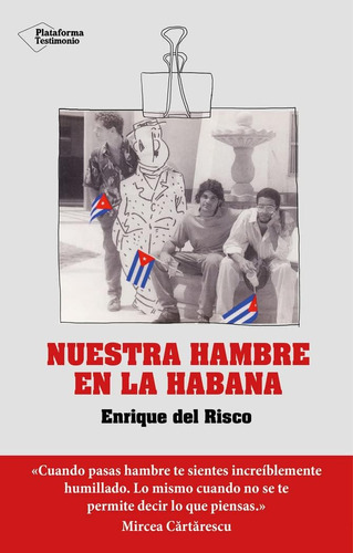 Libro: Nuestra Hambre En La Habana (spanish Edition)