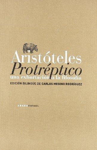 Protréptico, De Aristóteles. Editorial Abada, Tapa Blanda En Español, 2006