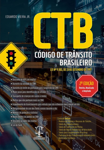 Ctb - Código De Trânsito Brasileiro 2ed.2023, De Eduardo Vieira Jr.. Editora Imperium, Capa Mole, Edição 1 Em Português, 2023
