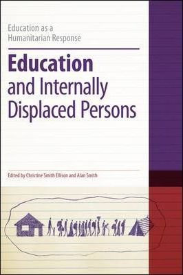 Education And Internally Displaced Persons - Dr. Colin Br...