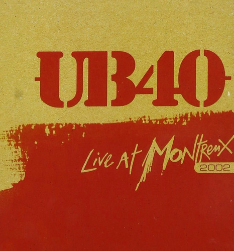 Ub40: Live At Montreux 2002 (dvd)