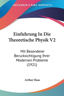 Libro Einfuhrung In Die Theoretische Physik V2: Mit Beson...