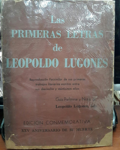 Las Primeras Letras De Leopoldo Lugones