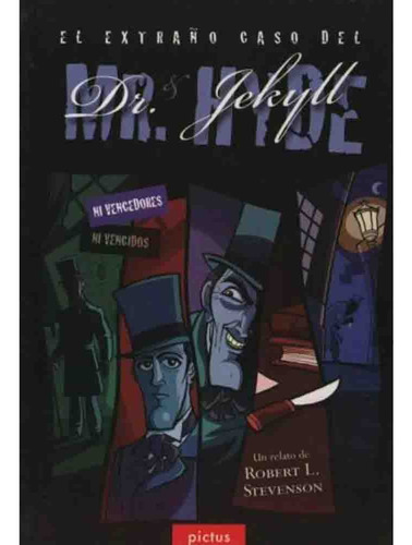 El Extraño Caso Del Doctor Jekyll Y Mister Hyde - Robert Lou
