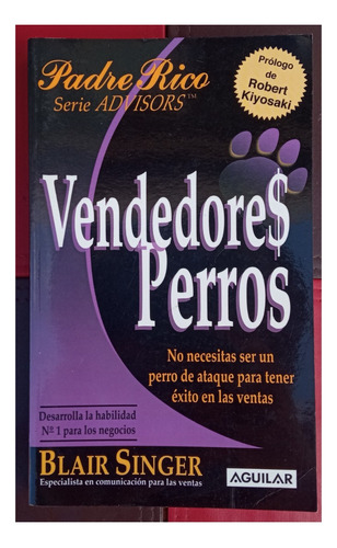 Vendedores Perros - Robert Kiyosaki