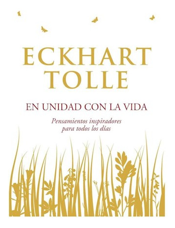 Libro En Unidad Con La Vida Pensamientos Inspiradores Para T