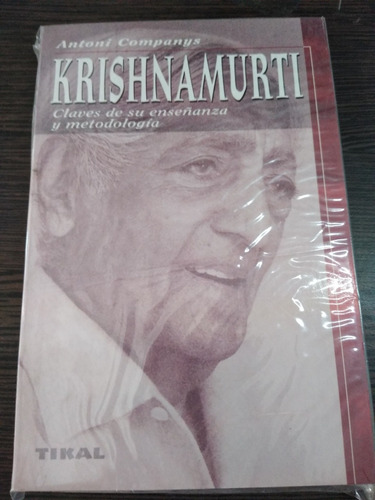 Krishnamurti Ed. Tikal Claves De Su Enseñanza Y Metodologia