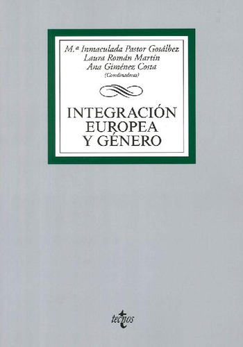 Libro Integración Europea Y Género De María Inmaculada Pasto