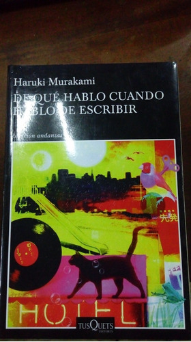 Libro De Que Hablo Cuando Hablo De Escribir