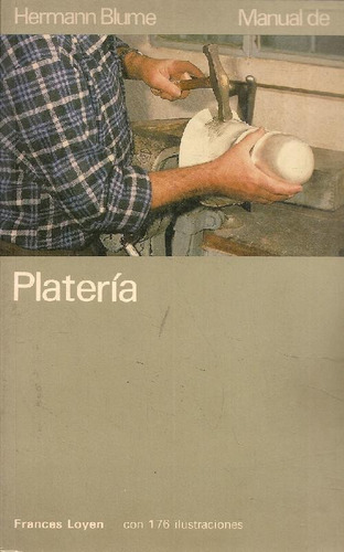 Libro Manual De Platería De Frances Loyen