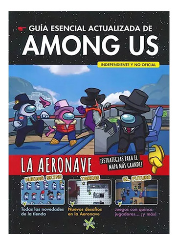 Among Us Guia Esencial La Aeronave - Among Us - Guadal - #l