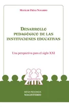 Comprar Desarrollo Pedagógico De Las Instituciones Educativas