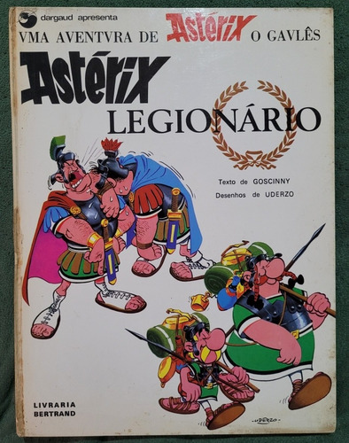 Asterix Legionário (01/1974) Livraria Bertrand Hq Gibi Quadrinhos Comics Humor Importados 