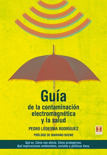 Libro Guia De La Contaminacion Electromagnetica Y La Salud