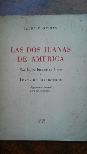 Dos Juanas De América (de La Cruz - Ibarbourou) / Cortinas 